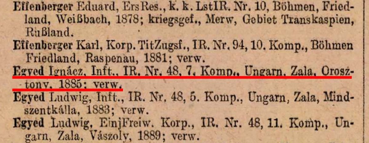 Egyed Ignácz, Inft., IR. Nr. 48. 7. komp. Ungarn, Zala, Orosztony, 1885; verw.