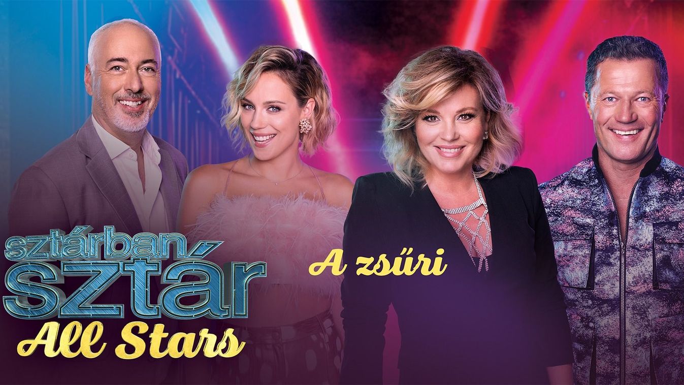 Kedvenc hírességeinkkel újra jön a Sztárban sztár All Stars!