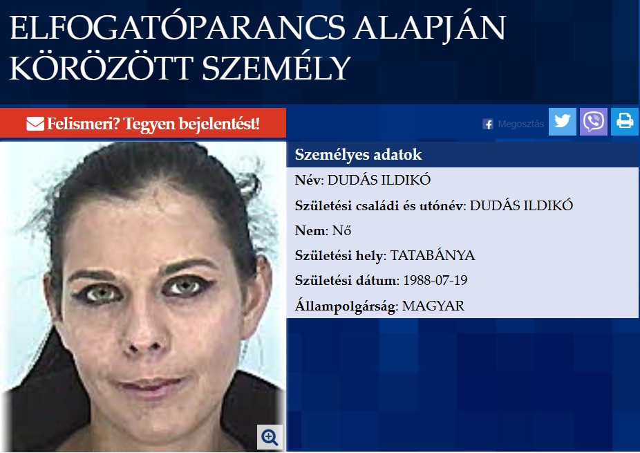 A körözési lista kiemelt helyén szerepel a tatabányai Dudás Ildikó