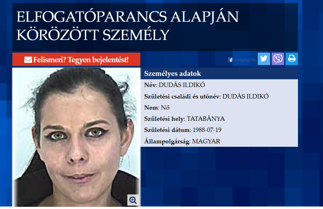 Dudás Ildikó felkerült a körözési lista toplistájára kábítószer-kereskedelem miatt